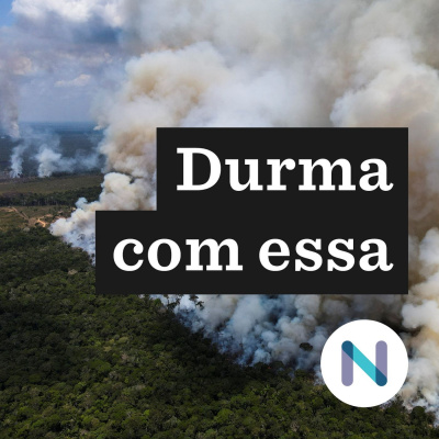 Durma Com Essa | Nexo Jornal