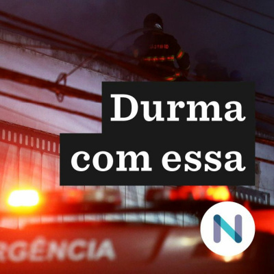 Durma Com Essa | Nexo Jornal