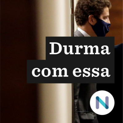 Durma Com Essa | Nexo Jornal