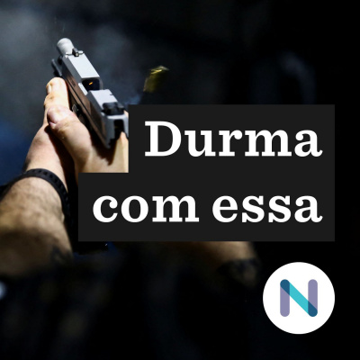 Durma Com Essa | Nexo Jornal