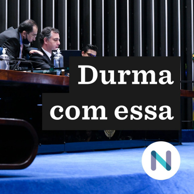Durma Com Essa | Nexo Jornal