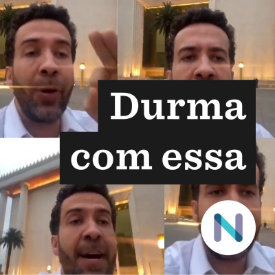 Durma Com Essa | Nexo Jornal