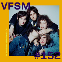 VFSM #152 - Os Melhores Discos de 2001