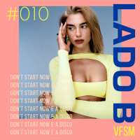 LADO B #010 - 10 Conexões entre Dont Start Now e a Disco Music