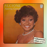 Clássicos VFSM #086 - Alcione: Alerta Geral