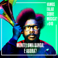 VFSM #040 - Montei uma banda: e agora?