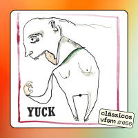 Clássicos VFSM #056 - Yuck: Yuck