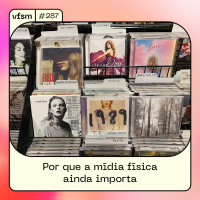 VFSM #287 - Por que a mídia física ainda importa