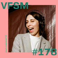 VFSM #178 - Qual é a Música? 2