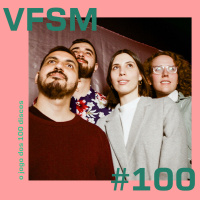 VFSM #100 - O Jogo dos 100 Discos 