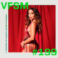 Podcast VFSM #199 - C* da Anitta, Lei Rouanet e CPI do Sertanejo