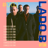 LADO B #002 - 10 Músicas Para Conhecer o Começo do Emo