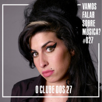 VFSM #027 - O Clube dos 27