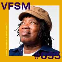 VFSM #095 - Como começar a ouvir MPB?