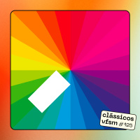 Clássicos VFSM #125 - Jamie XX: In Colour