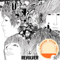 Clássicos VFSM #027 - The Beatles: Revolver