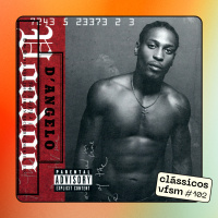 Clássicos VFSM #102 - DAngelo: Voodoo