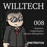 Menos impostos, Importações e o Amazon Rekognition