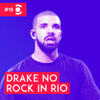 18 – Drake no Rock in Rio
