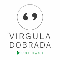 #06 – Homem Não Sabe Ser Coadjuvante