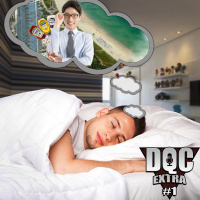 DQC EXTRA 1 - Aquele Sobre Sonhos