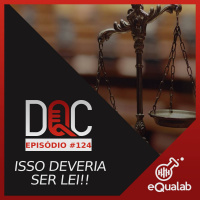 DQC 124 – ISSO DEVERIA SER LEI!!