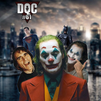 DQC 61 – Coringa, Vítima ou Vilão?