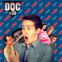 DQC 38 – Esse Episódio é Uma Mentira!!! 