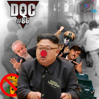 DQC 86 – A DITADURA É AGORA!!