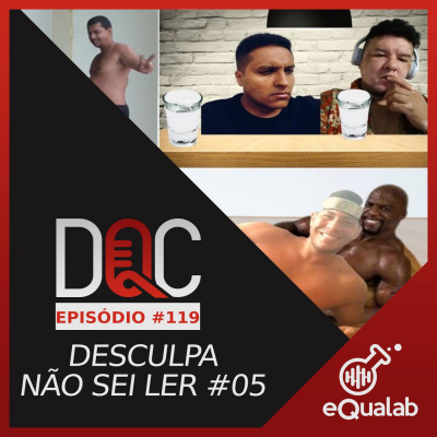 Dqc - Desculpa Qualquer Coisa