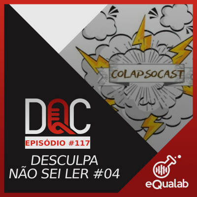 Dqc - Desculpa Qualquer Coisa