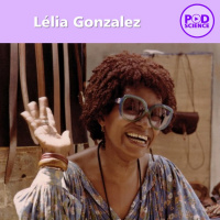 NIC #3 - Lélia Gonzalez