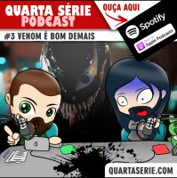 #03 – Venom é um filme muito bom!