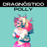 #54 - Prepara que lá vem POLLY 