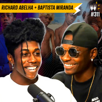 RICHARD ABELHA + BAPTISTA MIRANDA [+ GIANZÃO] - Flow #311