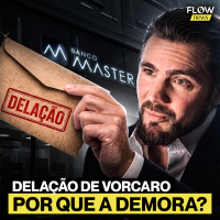 BRADESCO PROCESSA VORCARO + NOVA OPERAÇÃO CONTRA BANCO MASTER + VÍDEO DO PT É ALVO DE INVESTIGAÇÃO