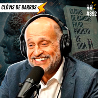 CLÓVIS DE BARROS - Flow #392