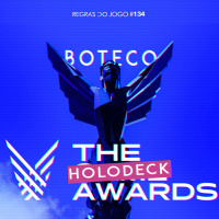 Regras do Jogo #134 – Holodeck Game Awards 2021