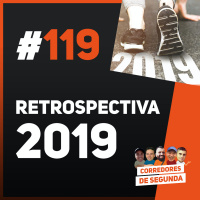 119 - Retrospectiva 2019