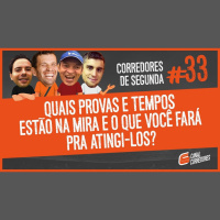 033 - Quais suas provas e marcas alvo em 2018 e como você vai conseguir isso?