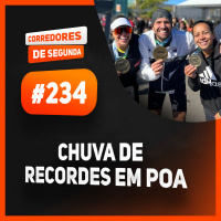 234 - Chuva de recordes em POA
