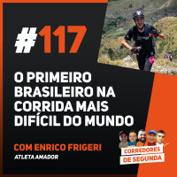 117 - Um brasileiro na corrida mais difícil do mundo