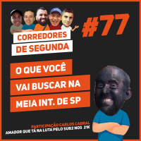 77 - O que você vai buscar na Meia Internacional de São Paulo?