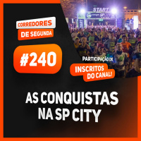240 - As conquistas da SP City
