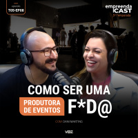 Como se tornar uma Produtora de Eventos com Dani Mastins? 