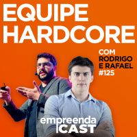 Você não precisa dar parte de sua empresa para ter uma equipe Hardcore| EP#125