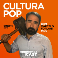 Cultura Pop com: Marcelo Forlani | Omelete amp Co | #EP100