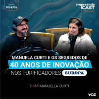  Manuella Curti e os segredos de 40 anos de inovação nos Purificadores Europa
