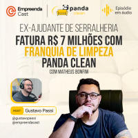 Ex-ajudante de serralheria fatura R$ 7 milhões com franquia de limpeza Panda Clean