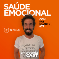 Saúde Emocional | ZenKlub | #EP77